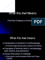 What This Awl Means: Feminist Critiques of Archaeology