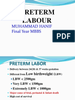 Preterm Labour: Muhammad Hanif Final Year MBBS