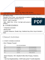 Clinical Activities: A. Pre - Consultation