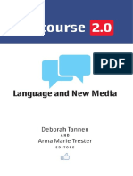 Deborah Tannen, Anna Marie Trester - Discourse 2.0 - Language and New Media