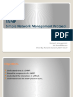 Simple Network Management Protocol: Network Management MR Sherrif Moussa Done By: Ronak S Aswaney, ID:0710229