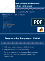 Introduction To Neural Network Toolbox in Matlab: Matlab Stands For Matrix Laboratory. Matlab 5.3.1 With Toolboxs