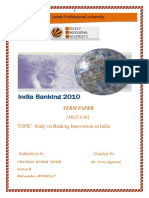 Lovely Professional University: TOPIC-Study On Banking Innovations in India