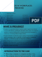 Prejudices in Workplaces: Real or Perceived