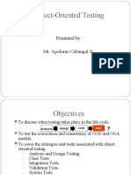 Object-Oriented Testing: Presented By: Mr. Apolonio Cabangal JR