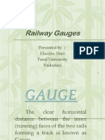 Railway Gauges: Presented By:-Parul University Vadodara