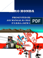 Hero Honda: Presented By: Jay Mangal B. Chauhan F.Y.B.B.A. (SEM - 1)