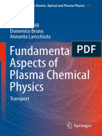 Capitelli M., Bruno D., Laricchiuta A. - Fundamental Aspects of Plasma Chemical Physics. Transport - 2013 PDF