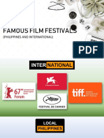 Famous Film Festivals: (Philippines and International)