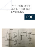 Oxosynthesis, Udex and Fischer Tropsch Synthesis