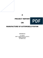 A Project Report ON: Manufacture of Automobile Piston