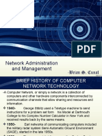 Network Administration and Management: - Brian S. Cunal