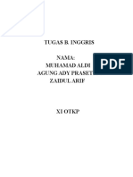 Tugas B. Inggris Nama: Muhamad Aldi Agung Ady Prasetiyo Zaidul Arif