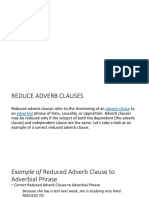 Reduce Adverb and Adjective Clause