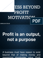 Business Beyond Profit Motivation