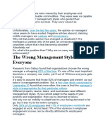 The Wrong Management Style Hurts Everyone: Over The Last Few Years Useless Unnecessary