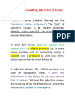 Adjective Clauses/ Relative Clauses: "Sentences Inside Sentences"