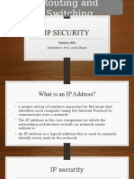 Ip Security: Submitted To: Prof, Abdul Hanan