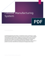 Flexible Manufacturing System