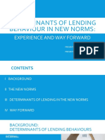 Determinants of Lending Behaviour New Norms Experience and Way Forward