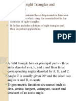 Solutions of Right Triangles and Applications