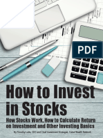 How To Invest in Stocks: How Stocks Work, How To Calculate Return On Investment and Other Investing Basics