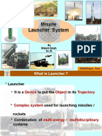 Missile Launcher System: by Brijesh Singh SC E'