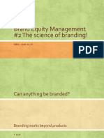 Brand Equity Management #2 The Science of Branding!: MBA / 2018-20 / II