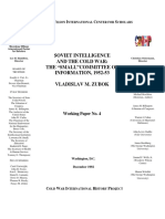 #4 Vladislav M. Zubok, "Soviet Intelligence and The Cold War. The Small' Committee of Information, 1952-1953