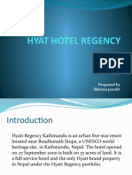 Hyat Hotel Regency: Prepared by Bikram Pandit