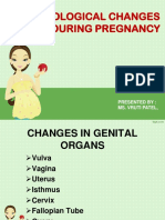 Physiological Changes During Pregnancy: Presented By: Ms. Vruti Patel