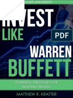 Invest Like Warren Buffett Powerful Strategies For Building Wealth (2nd Ed.) (Kratter 2016-08-05) (28DC2D32)