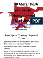 Ryan Banta Parkway Central High School: The 100 Meter Dash