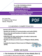 2.MIL 2. The Evolution of Traditional To New Media (Part 2) - Functions of Communication and Media, Issues in Philippine Media