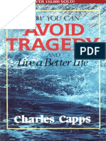 Charles Capps - How You Can Avoid Tragedy and Live A Better Life