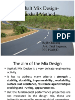 Asphalt Mix Design-Marshall Method: Rajib Chattaraj Astt. Chief Engineer, NH, PW (R) D