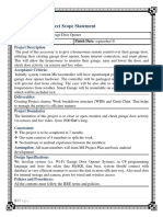 Project Scope Statement: Project Name: Wi-Fi Garage Door Opener Finish Date: September10