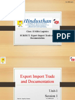 SUBJECT: Export Import Trade and Documentation Class: II MBA Logistics