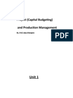 Project (Capital Budgeting) and Production Management: by Prof. Ajay Ghangare