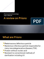 A Review On Prions: Pharmaceutical Microbiology Tujan Liddawieh