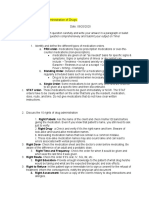 Assignment #2 Administration of Drugs: C. Single Order-Some Medications To Be Given Only Once and Are Ordered