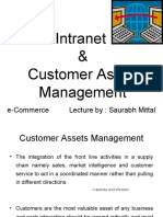 Intranet & Customer Assets Management: E-Commerce Lecture By: Saurabh Mittal