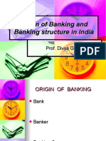 Origin of Banking and Banking Structure in India