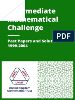 Intermediate Mathematical Challenge: Past Papers and Solutions 1999-2004