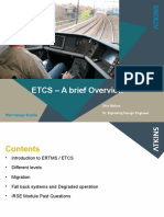 ETCS - A Brief Overview: Shiv Mohan Sr. Signalling Design Engineer