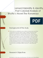 Displacement, Hybridity & Identity Crisis:a Post Colonial Analysis of Bhutto's Novel The Runaways