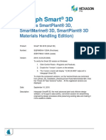 Intergraph Smart 3D: (Includes Smartplant® 3D, Smartmarine® 3D, Smartplant® 3D Materials Handling Edition)