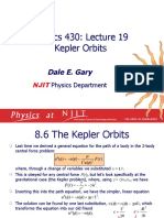 Physics 430: Lecture 19 Kepler Orbits: Dale E. Gary