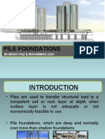 Pile Foundations: MR Mohd Faiz B Mohammad Zaki