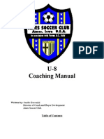 U-8 Coaching Manual: Director of Coach and Player Development Ames Soccer Club